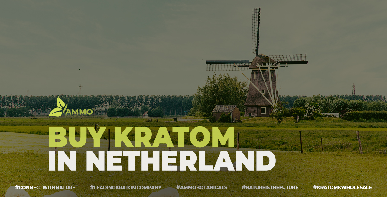 Buy Kratom in Netherland